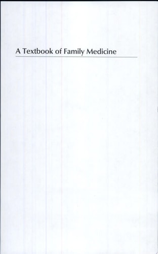 A Textbook of Family Medicine