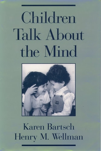 Children Talk about the Mind