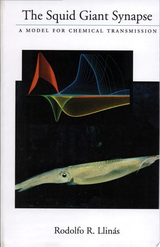 The Squid Giant Synapse: A Model for Chemical Transmission