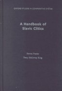 A Handbook of Slavic Clitics