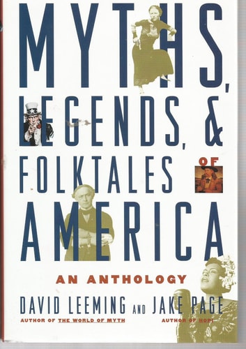 Myths, Legends, and Folktales of America: An Anthology