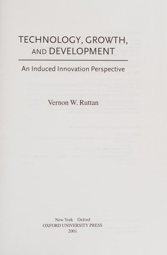 Technology, Growth, and Development: An Induced Innovation Perspective