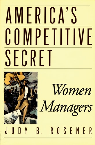 America's Competitive Secret: Women Managers