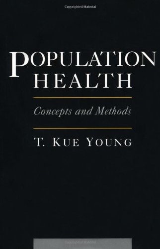 Population Health: Concepts & Methods
