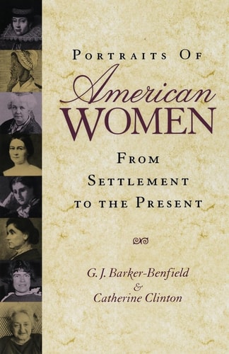 Portraits of American Women: From Settlement to the Present