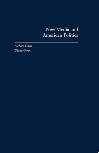 New Media and American Politics