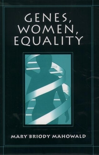 Genes, Women, Equality