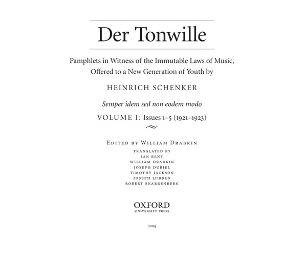 Der Tonwille: Pamphlets in Witness of the Immutable Laws of Music, Volume I: Issues 1-5 (1921-1923)