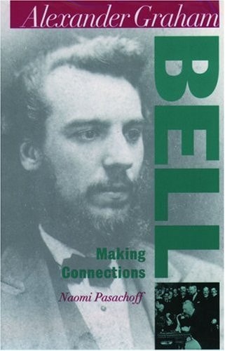 Alexander Graham Bell: Making Connections
