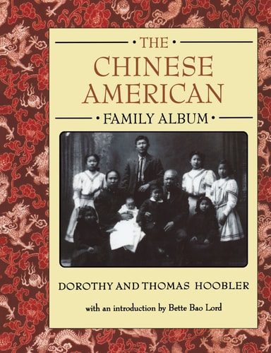 The Chinese American Family Album