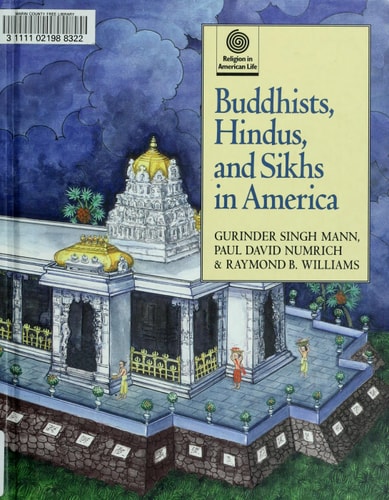 Buddhists, Hindus, and Sikhs in America