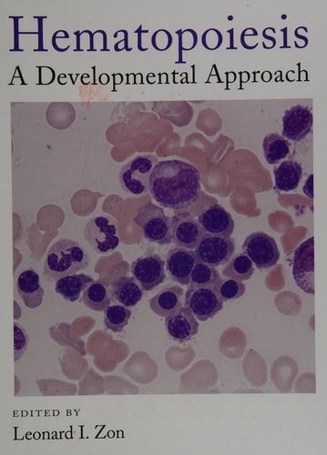 Hematopoiesis: A Developmental Approach