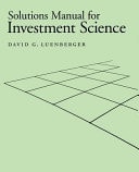 Solutions Manual for Investment Science