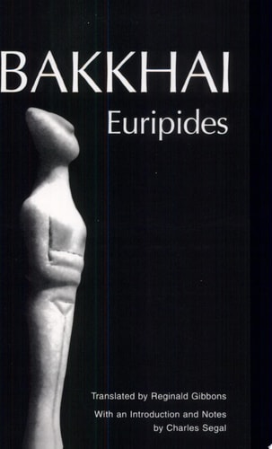 Euripides: Bakkhai: Bacchae