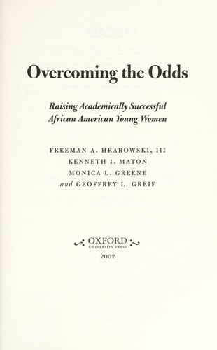 Overcoming the Odds: Raising Academically Successful African American Young Women