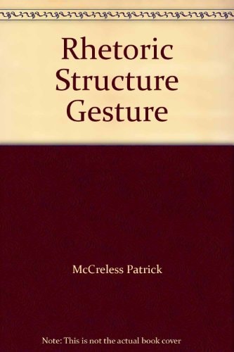 Rhetoric, Structure, Gesture: Interpreting Musical Meaning