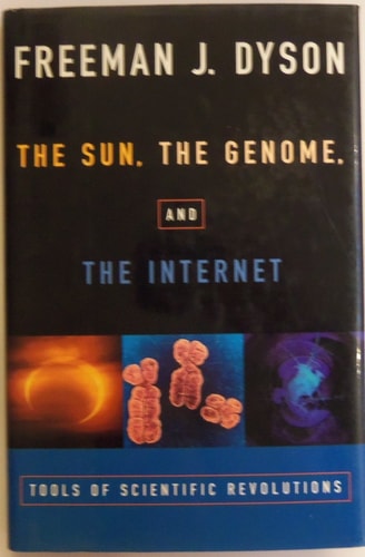 The Sun, the Genome, and the Internet: Tools of Scientific Revolutions