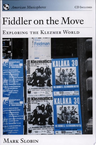 Fiddler on the Move: Exploring the Klezmer World