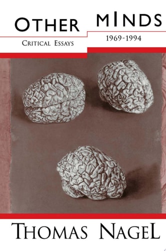 Other Minds: Critical Essays 1969-1994