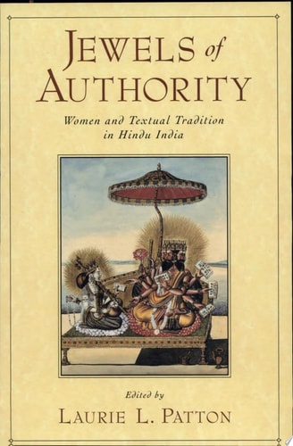 Jewels of Authority: Women and Textual Tradition in Hindu India