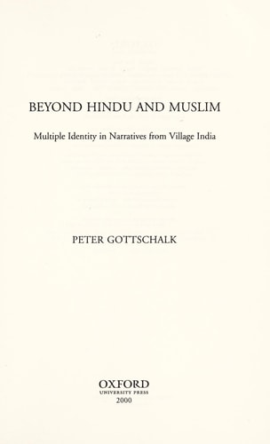 Beyond Hindu and Muslim: Multiple Identity in Narratives from Village India