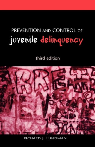 Prevention and Control of Juvenile Delinquency