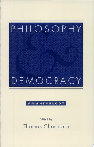 Philosophy and Democracy: An Anthology