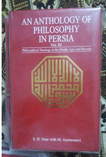 An Anthology of Philosophy in Persia
