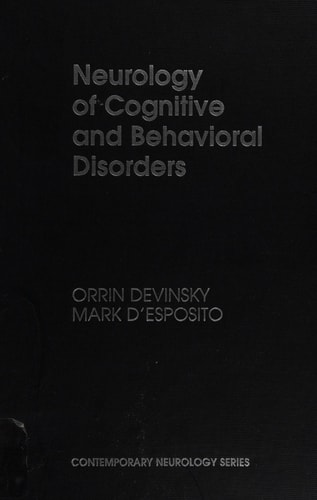Neurology of Cognitive and Behavioral Disorders