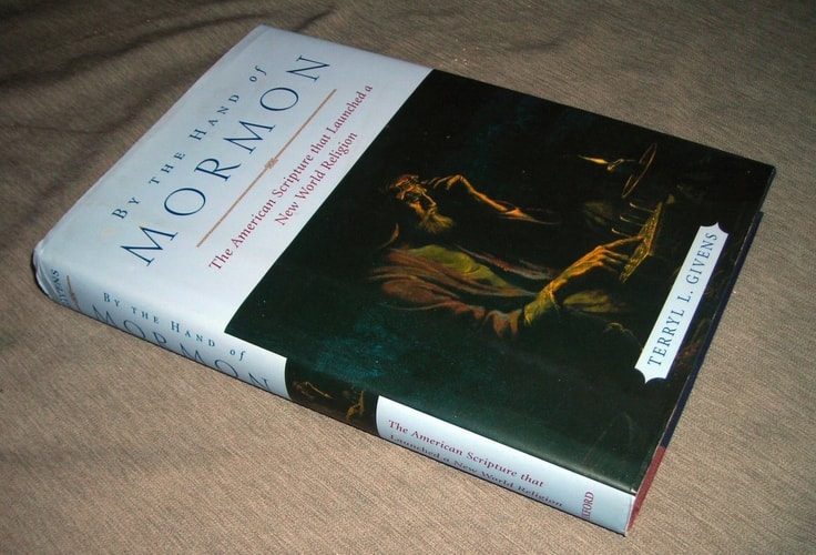 By the Hand of Mormon: The American Scripture that Launched a New World Religion