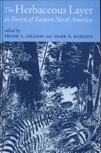 The Herbaceous Layer in Forests of Eastern North America