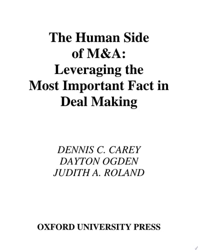 The Human Side of M&A Leveraging the Most Important Factor in Deal Making