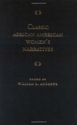 Classic African American Women's Narratives