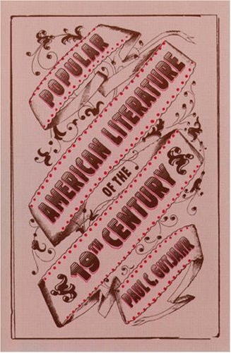 Popular American Literature of the 19th Century