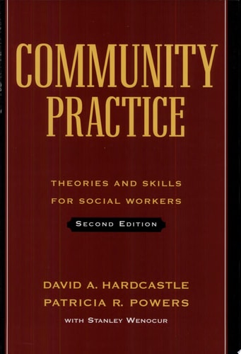 Community Practice: Theories and Skills for Social Workers