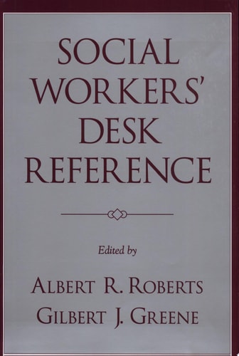 Social Workers' Desk Reference