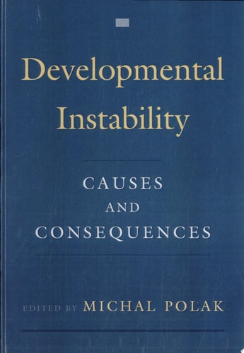 Developmental Instability: Causes and Consequences