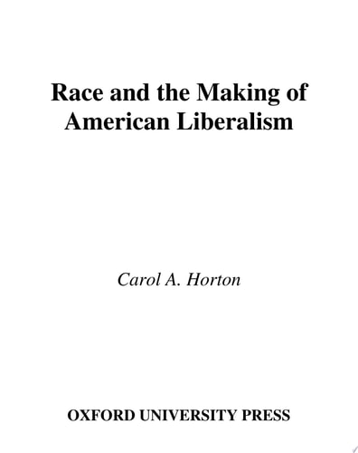 Race and the Making of American Liberalism