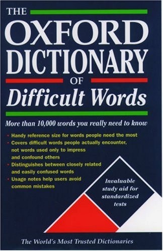 The Oxford Dictionary of Difficult Words