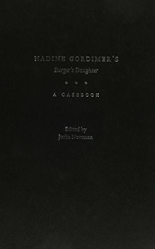 Nadine Gordimer's Burger's Daughter: A Casebook