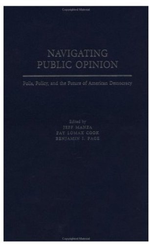 Navigating Public Opinion: Polls, Policy, and the Future of American Democracy