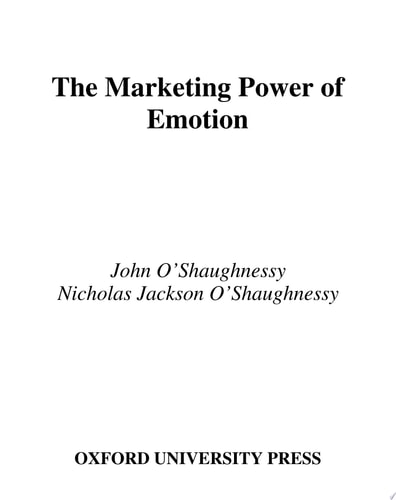 The Marketing Power of Emotion