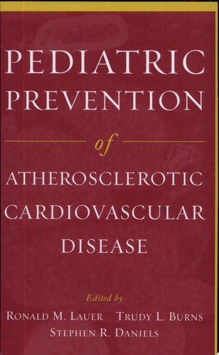 Pediatric Prevention of Atherosclerotic Cardiovascular Disease