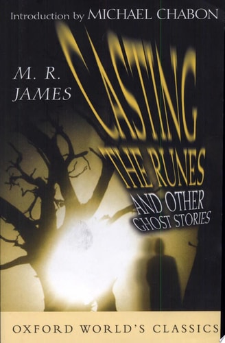 Casting the Runes: And Other Ghost Stories