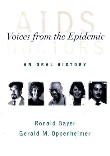 AIDS Doctors: Voices from an Epidemic - An Oral History