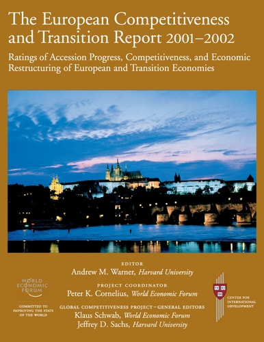 The European Competitiveness and Transition Report: Ratings of Accession Progress, Competitiveness, and Economic Restructuring of European and Transit Countries