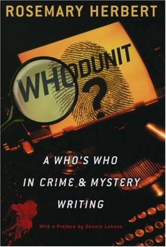 Whodunit?: A Who's Who in Crime and Mystery Writing