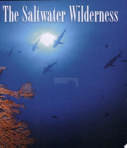 The Saltwater Wilderness