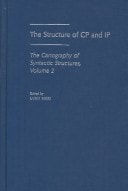 The Structure of CP and IP: The Cartography of Syntactic Structures, Volume 2