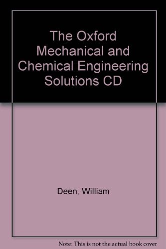 The Oxford Mechanical and Chemical Engineering Solutions CD
